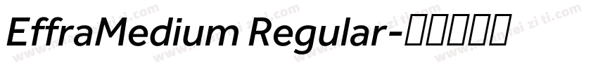 EffraMedium Regular字体转换